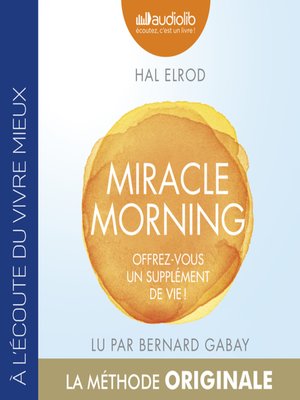 cover image of Miracle Morning--Offrez vous un supplément de vie !